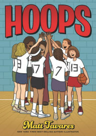 Title: Hoops: A Graphic Novel, Author: Matt Tavares