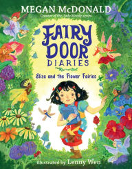 Title: Fairy Door Diaries: Eliza and the Flower Fairies, Author: Megan McDonald