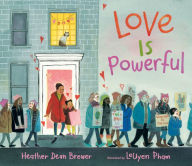 Title: Love Is Powerful, Author: Heather Dean Brewer