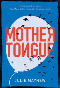 Title: Mother Tongue, Author: Julie Mayhew