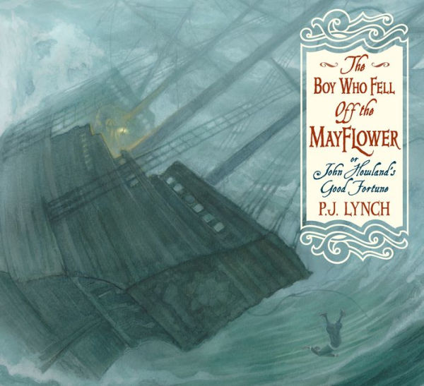 the Boy Who Fell Off Mayflower, or John Howland's Good Fortune