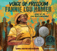 Title: Voice of Freedom: Fannie Lou Hamer: The Spirit of the Civil Rights Movement, Author: Carole Boston Weatherford