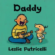 Download free german audio books Daddy 9781536203820 (English Edition) by Leslie Patricelli ePub RTF CHM