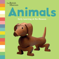 Title: Animals: Early Learning at the Museum, Author: The Trustees of the British Museum