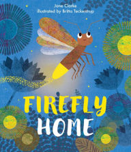 Title: Firefly Home, Author: Jane Clarke