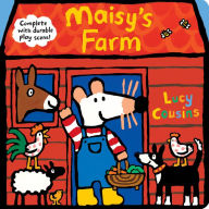 Title: Maisy's Farm: Complete with Durable Play Scene: A Fold-Out and Play Book, Author: Lucy Cousins