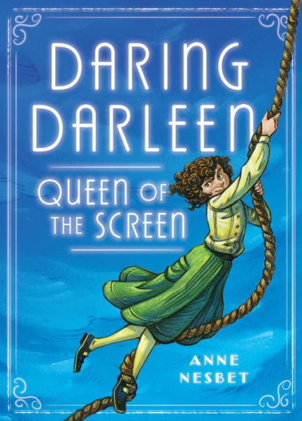 Daring Darleen, Queen of the Screen