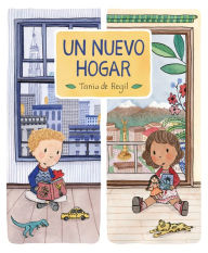 Title: Un nuevo hogar, Author: Tania de Regil