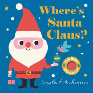 Title: Where's Santa Claus?, Author: Ingela P. Arrhenius