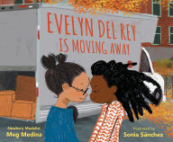 Title: Evelyn Del Rey Is Moving Away, Author: Meg Medina