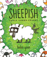 Title: Sheepish (Wolf Under Cover), Author: Helen Yoon