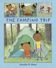 Title: The Camping Trip, Author: Jennifer K. Mann