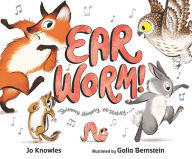 Title: Ear Worm!, Author: Jo Knowles