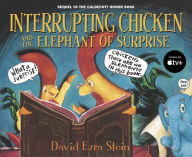 Title: Interrupting Chicken and the Elephant of Surprise, Author: David Ezra Stein