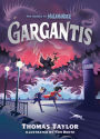 Gargantis (Legends of Eerie-on-Sea Series #2)