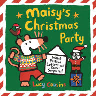 Title: Maisy's Christmas Party: With 6 Festive Letters and Secret Surprises!, Author: Lucy Cousins
