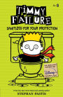 Sanitized for Your Protection (Timmy Failure Series #4)