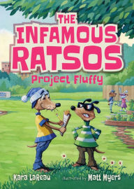 Title: Project Fluffy (Infamous Ratsos Series #3), Author: Kara LaReau