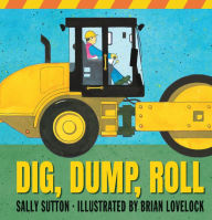 Title: Dig, Dump, Roll, Author: Sally Sutton
