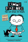 The Cat Stole My Pants (Timmy Failure Series #6)