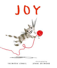 Title: Joy, Author: Yasmeen Ismail