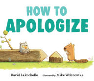 Free download it books pdf format How to Apologize in English 9781536209440 by David LaRochelle, Mike Wohnoutka