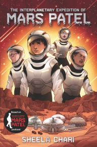 Free audio books to download The Interplanetary Expedition of Mars Patel  9781536209570
