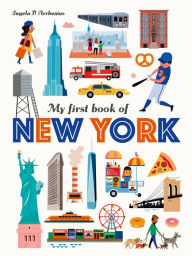 Title: My First Book of New York, Author: Ingela P. Arrhenius