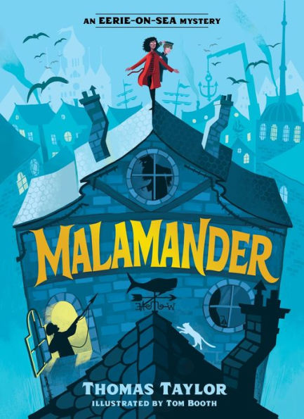 Malamander (Legends of Eerie-on-Sea Series #1)