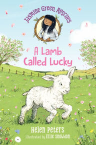 Title: Jasmine Green Rescues: A Lamb Called Lucky, Author: Helen Peters