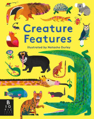 Title: Creature Features, Author: Natasha Durley