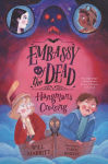 Alternative view 1 of Embassy of the Dead: Hangman's Crossing