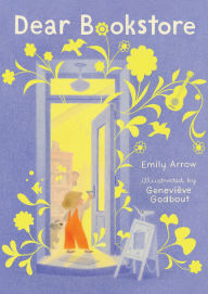 E-books free download Dear Bookstore by Emily Arrow, Geneviève Godbout 9781536210699 (English Edition) PDB
