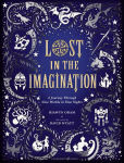 Alternative view 1 of Lost in the Imagination: A Journey Through Nine Worlds in Nine Nights