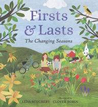 Download books online for free pdf Firsts and Lasts: The Changing Seasons 9781536211023