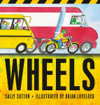 Alternative view 1 of Wheels: (A Rhyming Vehicle Guessing Game Featuring Fire Trucks, Big Rig Semi Trucks, Motorcycles, and More for Babies, Toddlers, Preschoolers, and Kids Ages 2-5)