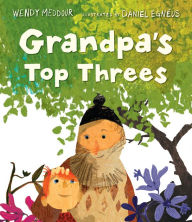 Title: Grandpa's Top Threes, Author: Wendy Meddour