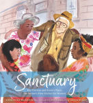 Alternative view 1 of Sanctuary: Kip Tiernan and Rosie's Place, the Nation's First Shelter for Women