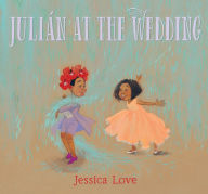 Free downloadable audio books Julián at the Wedding ePub PDB