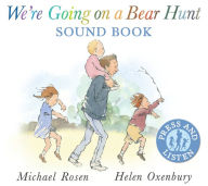 Title: We're Going on a Bear Hunt Sound Book, Author: Michael Rosen