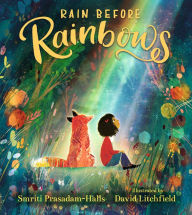 Title: Rain Before Rainbows, Author: Smriti Prasadam-Halls