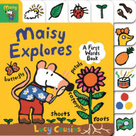 Title: Maisy Explores: A First Words Book, Author: Lucy Cousins