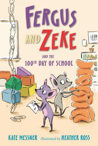 Free download of ebook in pdf format Fergus and Zeke and the 100th Day of School by  9781536213003 English version RTF CHM