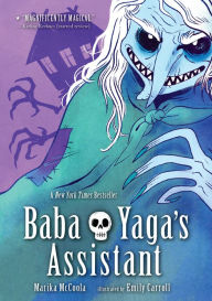 Download full books from google Baba Yaga's Assistant English version 9781536213102 DJVU RTF FB2 by Marika McCoola, Emily Carroll