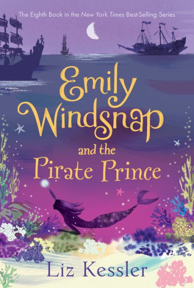 Emily Windsnap and the Pirate Prince (Emily Windsnap Series #8)