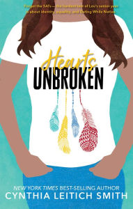 Title: Hearts Unbroken, Author: Cynthia Leitich Smith