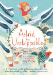 Alternative view 1 of Astrid the Unstoppable