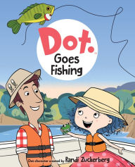Title: Dot Goes Fishing, Author: Jim Henson Company