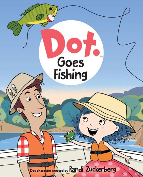 Dot Goes Fishing by Jim Henson Company, Hardcover | Barnes & Noble®