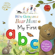 Title: We're Going on a Bear Hunt: My First ABC, Author: Walker Productions LTD